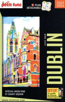 Guide Dublin City Trip 2021/2022 City trip Petit Futé