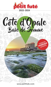 Guide département : Côte d'Opale, Baie de Somme (édition 2023)