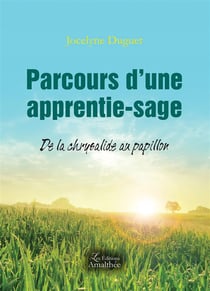 Parcours d'une apprentie-sage