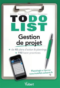 To do list : gestion de projets : + de 40 plans d'action + 190 best practices
