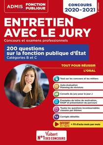Entretien avec le jury - 200 questions sur la fonction publique d'État - Catégories B et C - Concours et examens professionnels