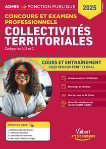 Collectivités territoriales - Cours et entraînement : Concours et examens professionnels - Catégories A, B et C