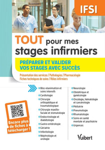IFSI - tout pour mes stages infirmiers - préparer et valider vos stages avec succès