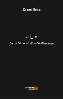 "L" ou la démonstration du mimétisme