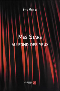 Mes stars au fond des yeux