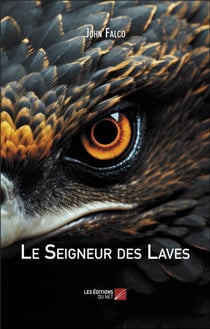 Le seigneur des laves