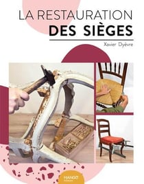 La restauration des sièges