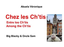Chez les ch'tis - big blacky et oncle sam