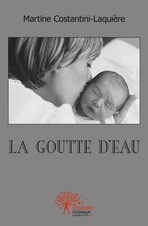 La goutte d eau - mes instants d emotions