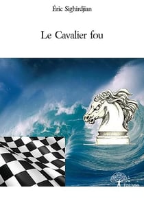 Le cavalier fou