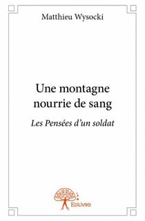 Une montagne nourrie de sang