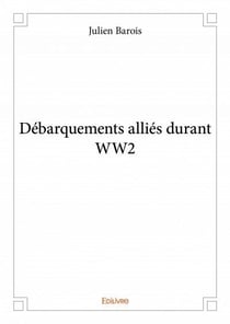 Débarquements alliés durant ww2