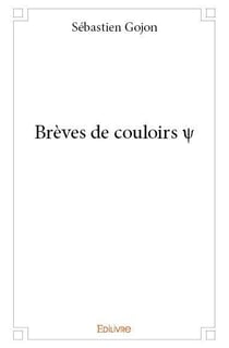 Brèves de couloirs