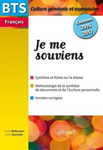 Je me souviens - culture générale et expressions - BTS 2016-2017