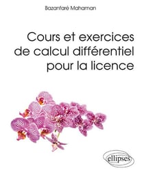 Cours et exercices de calcul différentiel pour la licence