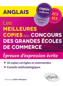 Anglais - meilleures copies aux concours des grandes écoles de commerce ECS, ECE