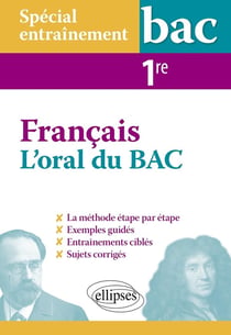 Spécial entraînement : l'oral du bac de français - 1re