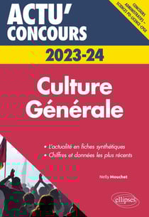 Actu' concours : culture générale : concours (édition 2023/2024)