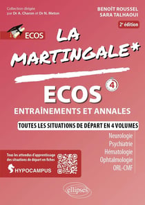 ECOS : Neurologie - Psychiatrie - Hématologie - Ophtalmologie - ORL - CMF (2e édition)