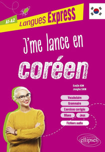 J'me lance en coréen : A1-A2 - avec fichiers audio