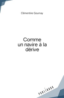 Comme un navire à la dérive