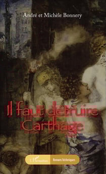 Il faut détruire Carthage