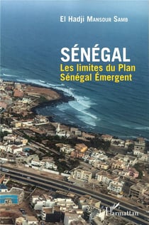 Sénégal - les limites du Plan Sénégal Emergent