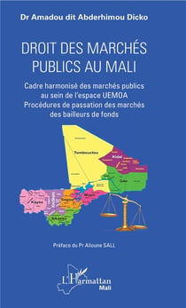 Droit des marchés publics au Mali - cadre harmonisé des marches public au sein de l'espace UEMOA, procédure de passation des marchés de bailleurs de fonds
