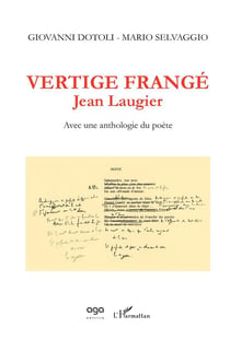 Vertige frangé - Jean Laugier avec une anthologie du poète