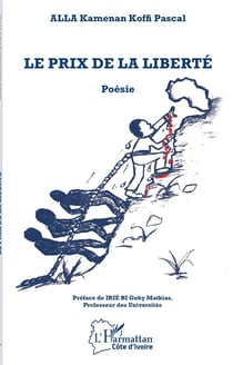 Le prix de la liberté