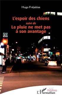 L'espoir des chiens -  la pluie ne met pas à son avantage