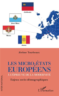Les micro-états européens à l'épreuve de la modernité - enjeux socio-démographiques