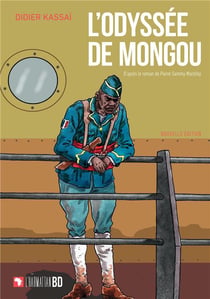 L'odyssee de mongou. nouvelle edition - d'apres le roman de pierre sammy mackfoy - edition augmentee