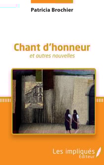 Chant d'honneur et autres nouvelles