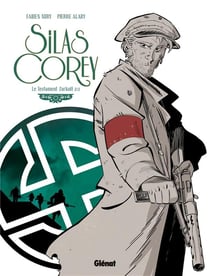 Silas Corey Tome 4 : le testament Zarkoff Tome 2
