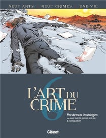 L'art du crime Tome 6 : par-dessus les nuages