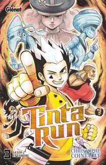Tinta Run Tome 3 : la loi et l'ordre