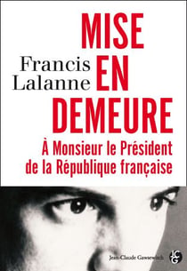 Mise en demeure à monsieur le président de la république française