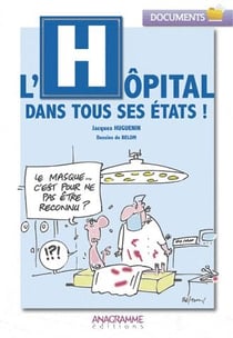 L'hopital dans tous ses états !