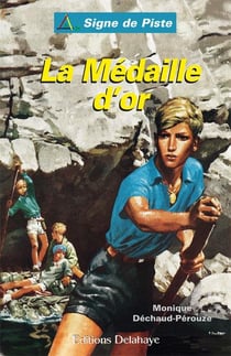 La medaille d'or - signe de piste n 76