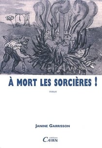 A mort les sorcieres !  de janine garrisson