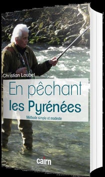 En pêchant les Pyrénées