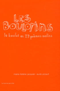 Les boulotins - le boulot en 27 poèmes malins