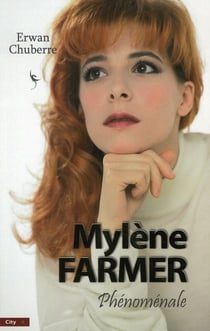 Mylène farmer, phénomènale