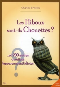 Les hiboux sont-ils chouettes ?