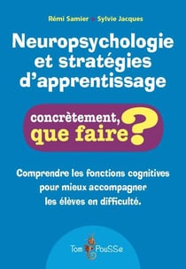 Neuropsychologie et stratégie d'apprentissage