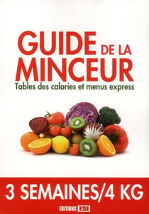 Guide de la minceur - table des calories et menus express