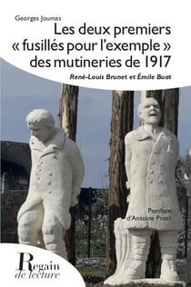 Les deux premiers "fusillés pour l'exemple" des mutineries de 1917