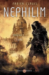 Nephilim : Intégrale vol.2 : l'eveil