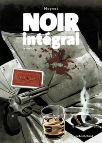 Noir intégral : recueil 2